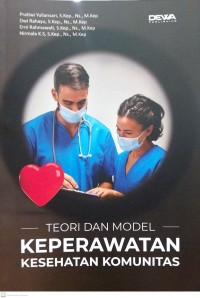 Teori dan Model Keperawatan Kesehatan Komunitas