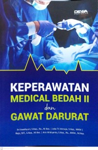 Keperawatan Medical Bedah dan Gawat Darurat