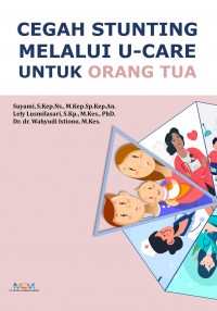 Cegah Stunting Melalui U-Care untuk Dokter Spesialis Anak