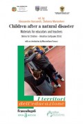 Children After a Natural Disaster Materials for Educators and Teachers (Velino for Children – Amatrice Eartquake 2016) with an Introduction by Massimiliano Fiorucci