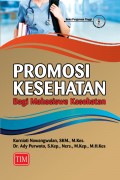 Promosi Kesehatan Bagi Mahasiswa Kesehatan