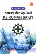 Pengantar Konsep dan Aplikasi K3 Rumah Sakit