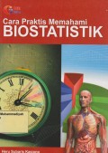 Cara Praktis Memahami BIOSTATISTIK