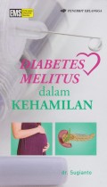 Diabetes Melitus dalam Kehamilan