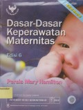 Dasar-Dasar Keperawatan Maternitas ed.6
