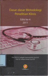 Dasar-dasar Metodologi Penelitian Klinis (ed.4)