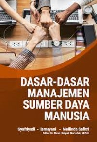 Dasar-dasar Manajemen Sumber Daya Manusia