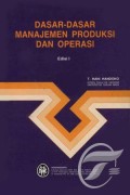 Dasar-Dasar Manajemen Produksi dan Operasi