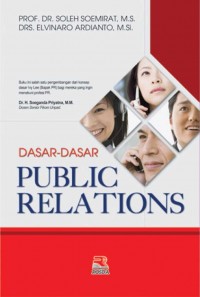 Dasar-Dasar Public Relations Teori dan Praktik