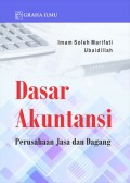 Dasar Akuntansi: Perusahaan Jasa dan Dagang