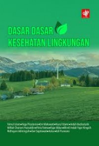 Dasar Dasar Kesehatan Lingkungan