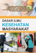 Dasar Ilmu Kesehatan Masyarakat