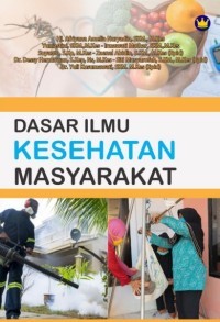 Dasar Ilmu Kesehatan Masyarakat