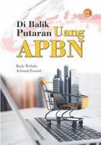 Di Balik Putaran Uang APBN