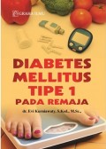 Diabetes Mellitus Tipe 1 pada Remaja