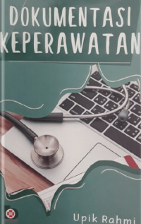 Dokumentasi Keperawatan