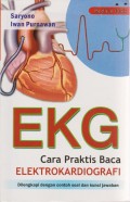 EKG : Cara Praktis Baca Elektrokardiografi