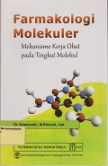 Farmakologi Molekuler : Mekanisme Kerja Obat pada Tingkat Molekul