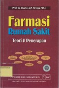 Farmasi Rumah Sakit : Teori dan Penerapan