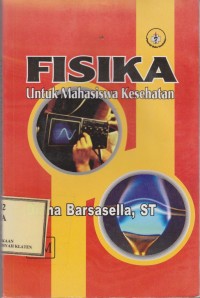 Fisika: Untuk Mahasiswa Kesehatan