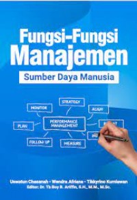 Fungsi - Fungsi Manajemen Sumber Daya Manusia