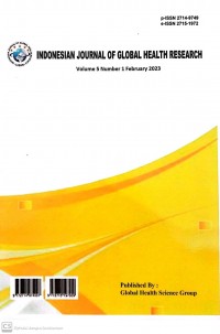 Indonesian Journal Of Global Health Research Volume 5 Number 1 February 2023