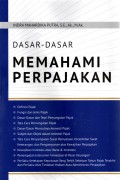 Dasar-Dasar Memahami Perpajakan