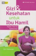 Gizi dan Kesehatan Untuk Ibu Hamil