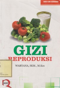 Gizi Reproduksi