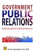 Government Public Relations Perkembangan & Praktik di Indonesia