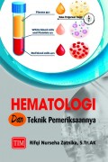 Hematologi dan Teknik Pemeriksaannya