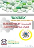 Prosiding Seminar Nasional Farmasi 2018 : Home Pharmaceutical Care Terhadap Penyakit Kronis
