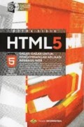 Html5 Dasar-Dasar untuk Pengembangan Aplikasi Berbasis Web