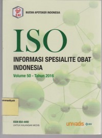 ISO : Informasi Spesialite Obat Indonesia Vol.50 - Tahun2016