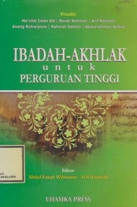 Ibadah -Akhlak untuk Perguruan Tinggi Muhammadiyah