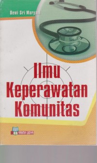 Ilmu Keperawatan Komunitas