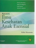 Ilmu Kesehatan Anak Esensial : Nelson ed.6