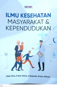 Ilmu Kesehatan Masyarakat dan Kependudukan