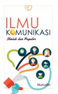 Ilmu Komunikasi : Ilmiah dan Populer