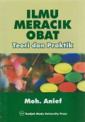 Ilmu Meracik Obat : Teori dan Praktek