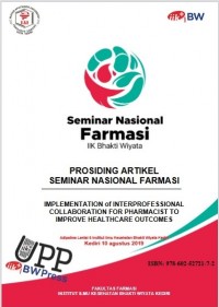 Prosiding Artikel Seminar Nasional Farmasi : Implementation of Interprofessional Collaboration for Pharmacist to Improve Healthcare Outcomes