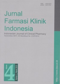 Jurnal Farmasi Klinik Indonesia= Indonesian Journal of Clinical Pharmacy Vol. 4 No.1 Maret 2015