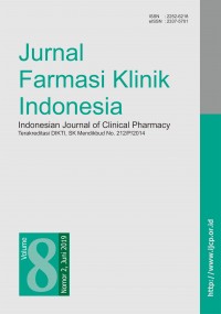 Jurnal Farmasi Klinik Indonesia= Indonesian Journal of Clinical Pharmacy Volume 8 Nomor 2 Juni 2019