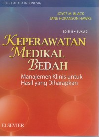 Keperawatan Medikal Bedah : Manajemen Klinis Untuk Hasil yang Diharapkan (Buku 2)