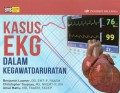 Kasus EKG dalam Kegawatdaruratan