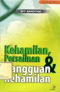 Kehamilan, Persalinan dan Gangguan Kehamilan