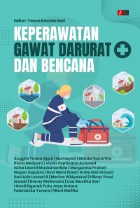 Keperawatan Gawat Darurat dan Bencana