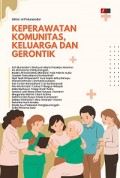 Keperawatan Komunitas Keluarga dan Gerontik