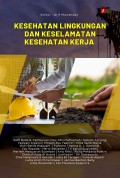Kesehatan Lingkungan dan Keselamatan Kesehatan Kerja