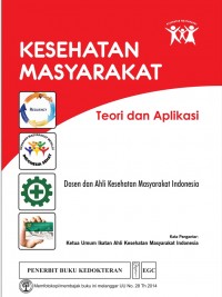 Kesehatan Masyarakat Teori dan Aplikasi